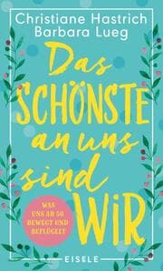 Cover von Das Schönste an uns sind wir