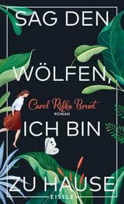Cover von Sag den Wölfen, ich bin zu Hause