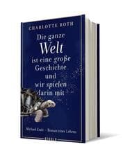 Cover von Die ganze Welt ist eine große Geschichte, und wir spielen darin mit