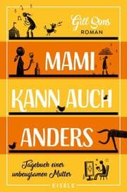 Cover von Mami kann auch anders