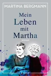 Cover von Mein Leben mit Martha