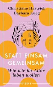 Cover von Statt einsam gemeinsam