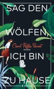 Cover von Sag den Wölfen, ich bin zu Hause