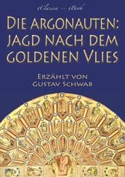 Cover von Die Argonauten: Jagd nach dem Goldenen Vlies (Mit Illustrationen)