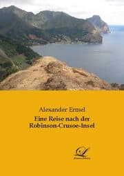 Cover von Eine Reise nach der Robinson-Crusoe-Insel