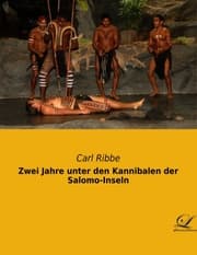 Cover von Zwei Jahre unter den Kannibalen der Salomo-Inseln