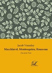 Cover von Macchiavel, Montesquieu, Rousseau