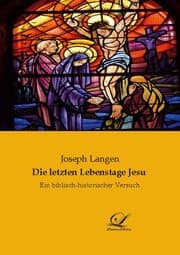 Cover von Die letzten Lebenstage Jesu