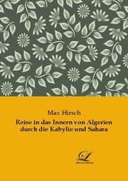 Cover von Reise in das Innern von Algerien durch die Kabylie und Sahara