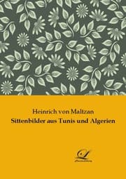 Cover von Sittenbilder aus Tunis und Algerien