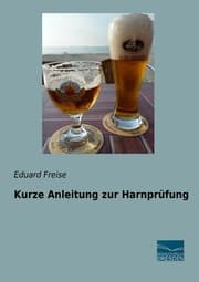 Cover von Kurze Anleitung zur Harnprüfung