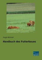 Cover von Handbuch des Futterbaues