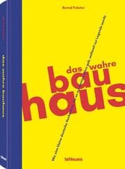 Cover von Das wahre Bauhaus
