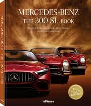 Cover von Mercedes-Benz. The 300 SL Book