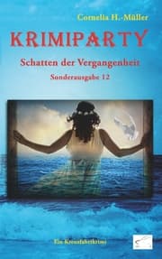 Cover von Krimiparty Sonderausgabe 12: Schatten der Vergangenheit