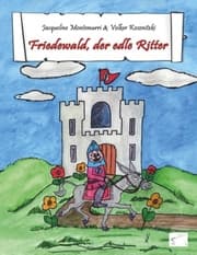 Cover von Friedewald, der edle Ritter