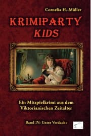Cover von Krimiparty Kids Band 4: Unter Verdacht