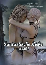 Cover von Fantastische Liebe - Band 1