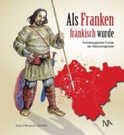 Cover von Als Franken fränkisch wurde