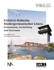 Cover von UNESCO-Welterbe Niedergermanischer Limes