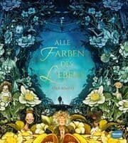 Cover von Alle Farben des Lebens