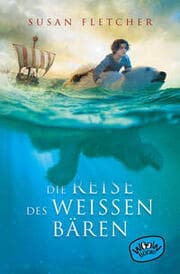 Cover von Die Reise des weißen Bären