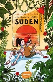 Cover von Irgendwo ist immer Süden