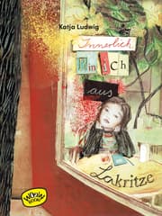 Cover von Innerlich bin ich aus Lakritze