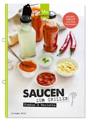 Cover von SAUCEN zum Grillen, Raclette & Fondue