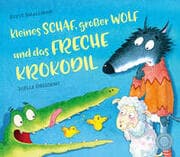 Cover von Kleines Schaf, großer Wolf und das freche Krokodil