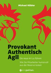 Cover von Provokant - Authentisch - Agil