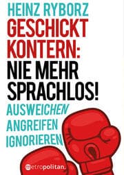 Cover von Geschickt kontern: Nie mehr sprachlos!