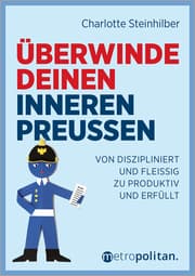 Cover von Überwinde deinen inneren Preußen