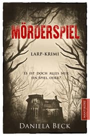 Cover von Mörderspiel - Es ist doch alles nur ein Spiel, oder?