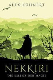 Cover von Nekkiri 1 - Die Essenz der Magie