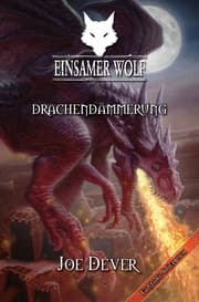 Cover von Einsamer Wolf 18 - Drachendämmerung