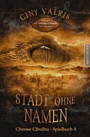Cover von Choose Cthulhu 4 - Stadt ohne Namen