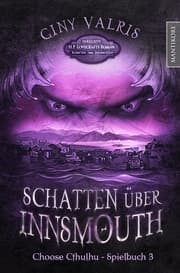Cover von Choose Cthulhu 3 - Schatten über Insmouth