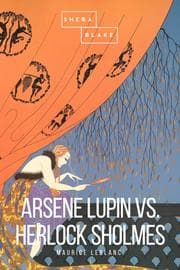 Cover von Arsene Lupin vs. Herlock Sholmes