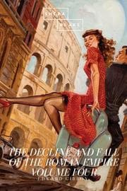 Cover von The Decline and Fall of the Roman Empire: Volume Four