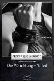 Cover von Die Abrichtung - 1. Teil