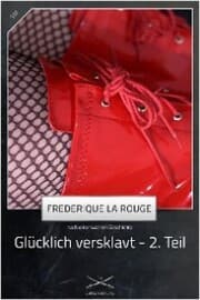 Cover von Glücklich versklavt 2. Teil