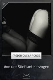 Cover von Von der Stieftante erzogen