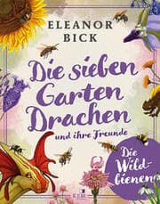 Cover von Die sieben Gartendrachen und ihre Freunde