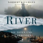 Cover von River. Die Toten und die Lebenden