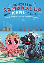 Cover von Prinzessin Esmeralda und Karl der Aal
