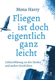 Cover von Fliegen ist doch eigentlich ganz leicht