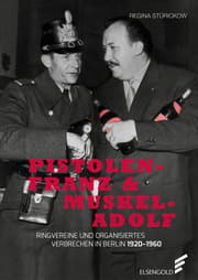 Cover von Pistolen-Franz & Muskel-Adolf
