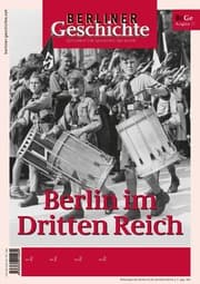 Cover von Berliner Geschichte - Zeitschrift für Geschichte und Kultur