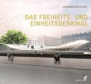 Cover von Das Freiheits- und Einheitsdenkmal